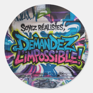 Adesivo Redondo "Soyez Réalistes, Demandez L’impossible!" Sticker