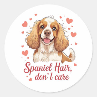 Adesivo Redondo Spaniel Hair Don’t Care – Cocker spaniel design