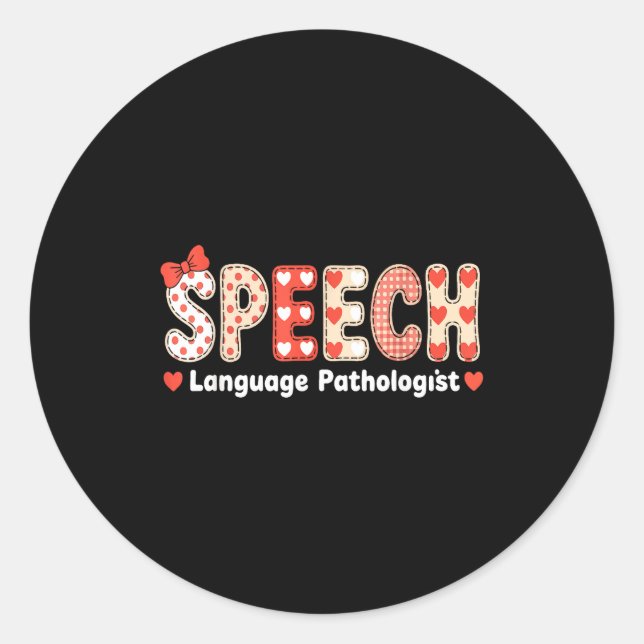 Adesivo Redondo Speech Language Pathologist Valentines Day Slp The (Frente)