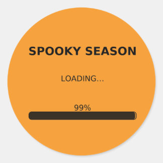 Adesivo Redondo Spooky Season Loading 99% - Halloween Sticker