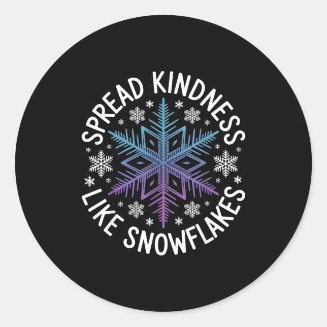 Adesivo Redondo Spread Kindness Like Snowflakes Insrational Winter (Frente)