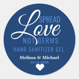 Adesivo Redondo Spread Love Not Germs Sanitizer Blue WednFavor