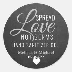 Adesivo Redondo Spread Love Not Germs Sanitizer Casamento Chalkboa