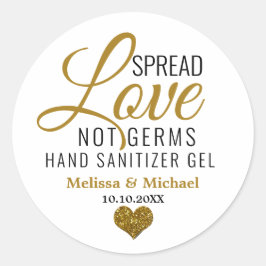 Adesivo Redondo Spread Love Not Germs Sanitizer Dourado Heart