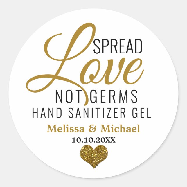 Adesivo Redondo Spread Love Not Germs Sanitizer Dourado Heart (Frente)