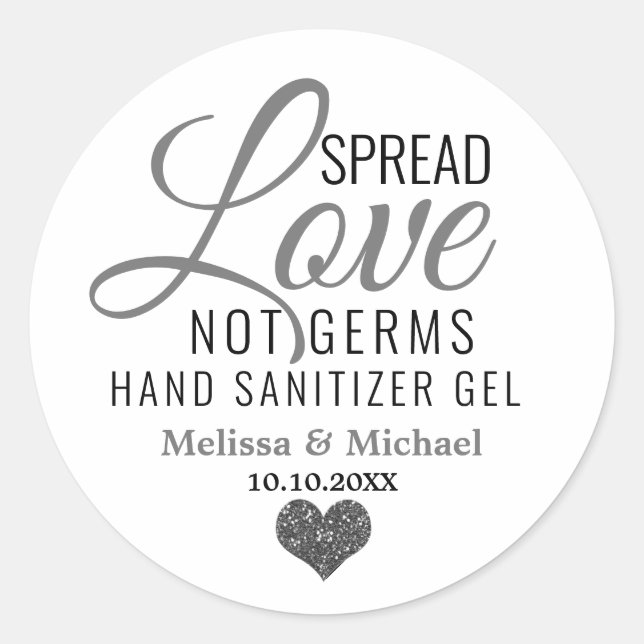Adesivo Redondo Spread Love Not Germs Sanitizer Silver Heart (Frente)