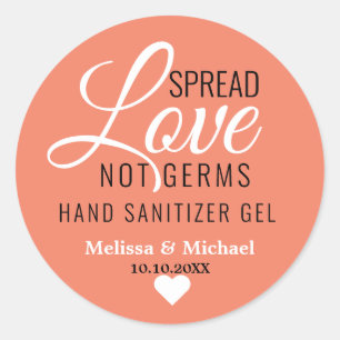 Adesivo Redondo Spread Love Not Germs Wedand Sanitizer Favor