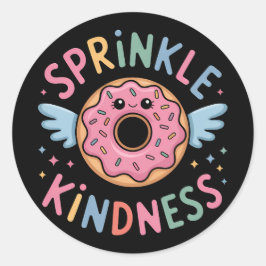 Adesivo Redondo Sprinkle Kindness | Rosquinha