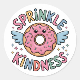 Adesivo Redondo Sprinkle Kindness | Rosquinha