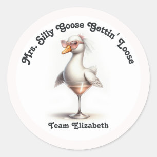 Adesivo Redondo Sra. Silly Goose Gettin’ Loose Despedida de Soltei