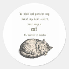 Adesivo Redondo St. Gertrude of Nivelles Cat Quote Sticker 