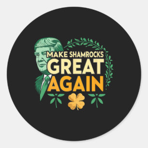 Adesivo Redondo St. Patrick Trump Irlandês Americano- Faça Shamroc