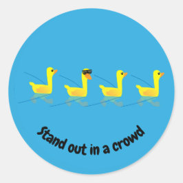 Adesivo Redondo Stand out Cute Motivational Ducks