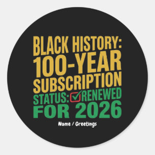 Adesivo Redondo Status da Assinatura do Histórico Negro de 100 Ano