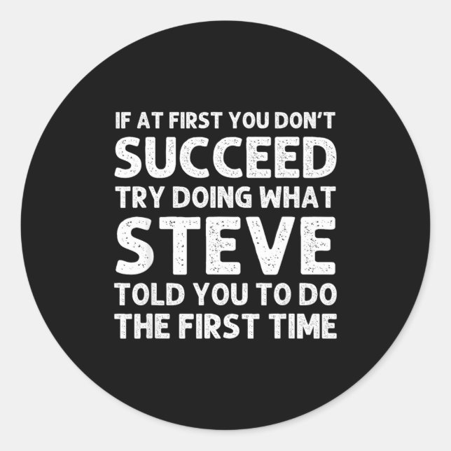 Adesivo Redondo Steve Gift Name D Birthday Funny Christ  (Frente)