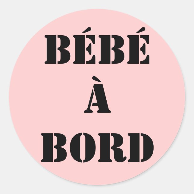 Adesivo Redondo sticker “bebé à bordo " (Frente)