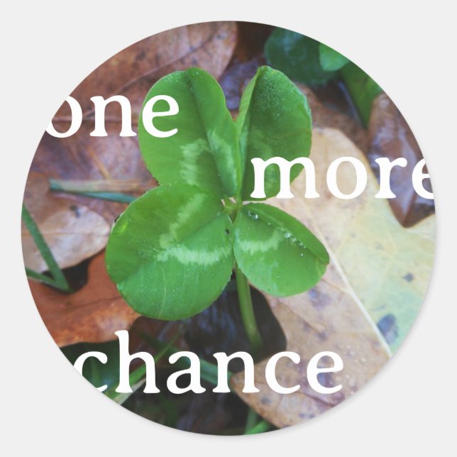 Adesivo Redondo Sticker 'One more Chance' (Frente)