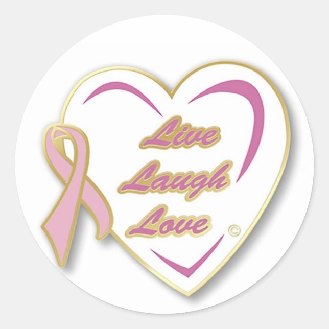 Adesivo Redondo Stickers Live Laugh Love Heart & rosa ribbon (Frente)