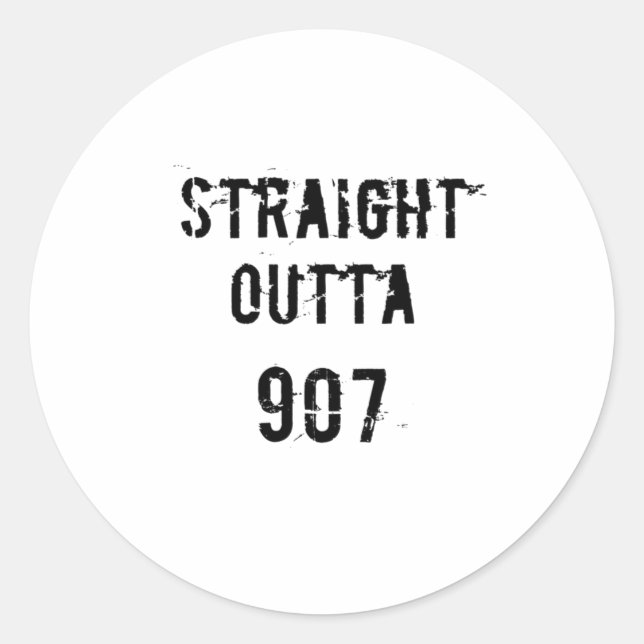 Adesivo Redondo Straight Outta 907 Sticker- Black Text (Frente)