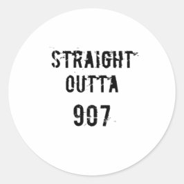 Adesivo Redondo Straight Outta 907 Sticker- Black Text