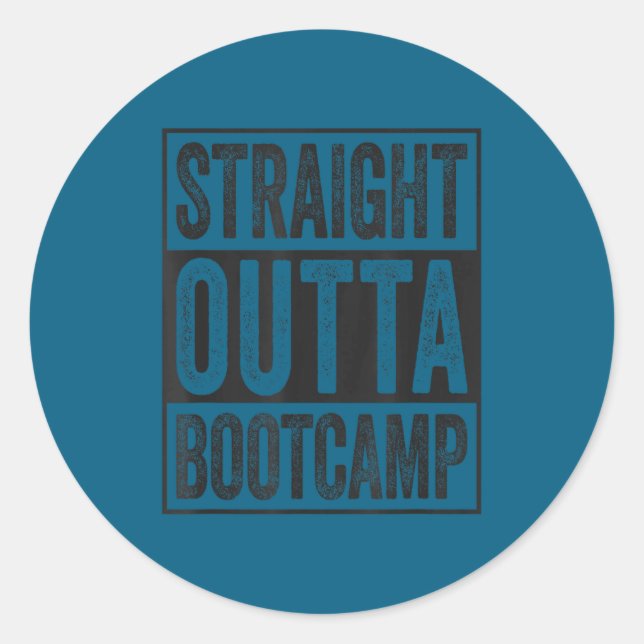 Adesivo Redondo Straight outta bootcamp soldier basic training (Frente)