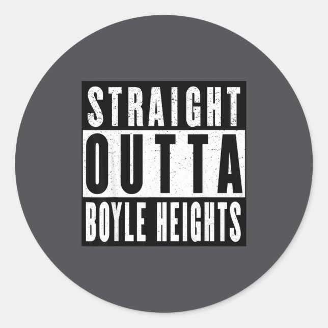 Adesivo Redondo Straight Outta Boyle Heights  (Frente)
