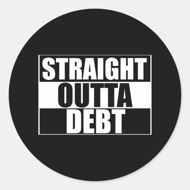 Adesivo Redondo Straight Outta Debt (Frente)