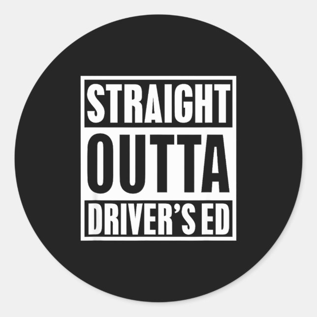 Adesivo Redondo Straight Outta Driver's Ed Funny New Driver  (Frente)
