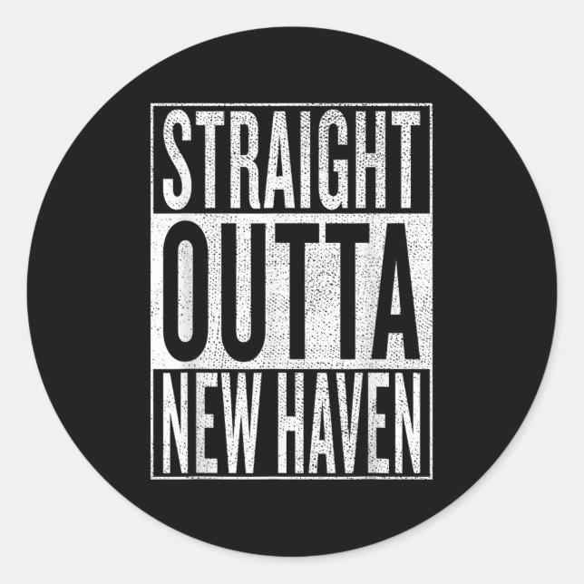 Adesivo Redondo Straight Outta New Haven Great Travel &amp;  (Frente)