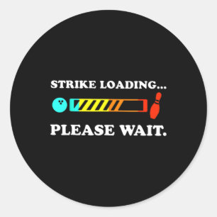 Adesivo Redondo Strike Loading Por Favor, Aguarde Boliches