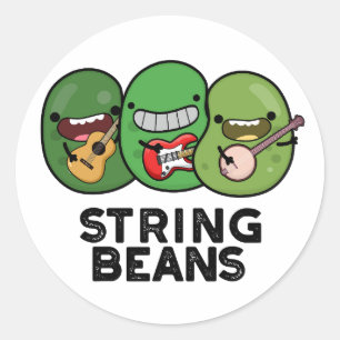 Adesivo Redondo String Beans Funny Vegetal Pun