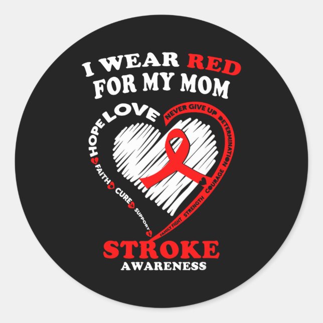 Adesivo Redondo Stroke Awareness - I Wear Red For My Mom  (Frente)