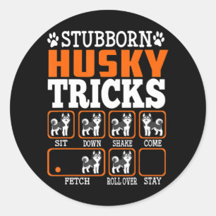 Adesivo Redondo Stubborn Siberian Husky Traz Cachorros Engraçados