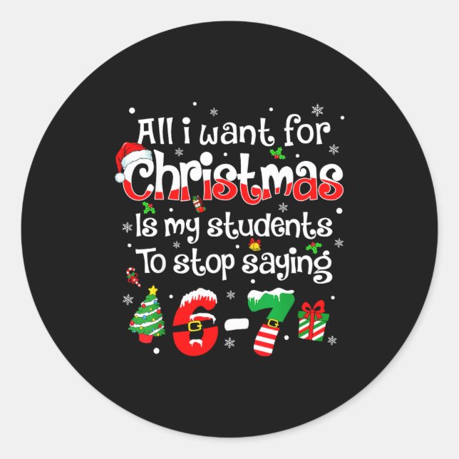 Adesivo Redondo Students Saying 6-7 67 Six Seven Funny Teacher Chr (Frente)