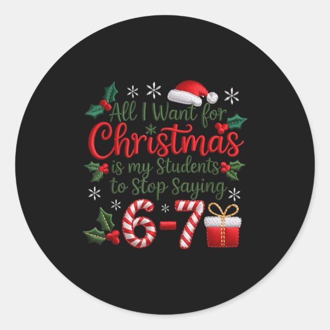 Adesivo Redondo Students Saying 6-7 67 Six Seven Funny Teachers Ch (Frente)