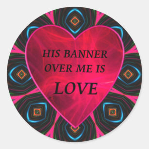 Adesivo Redondo Sua bandeira sobre mim é amor