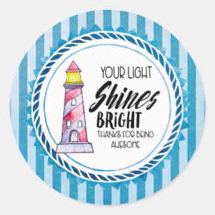 Adesivo Redondo Sua luz brilha o obrigado brilhante do farol você
