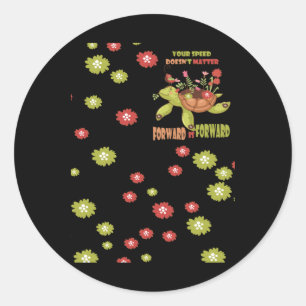 Adesivo Redondo Sua velocidade não avança é para a frente