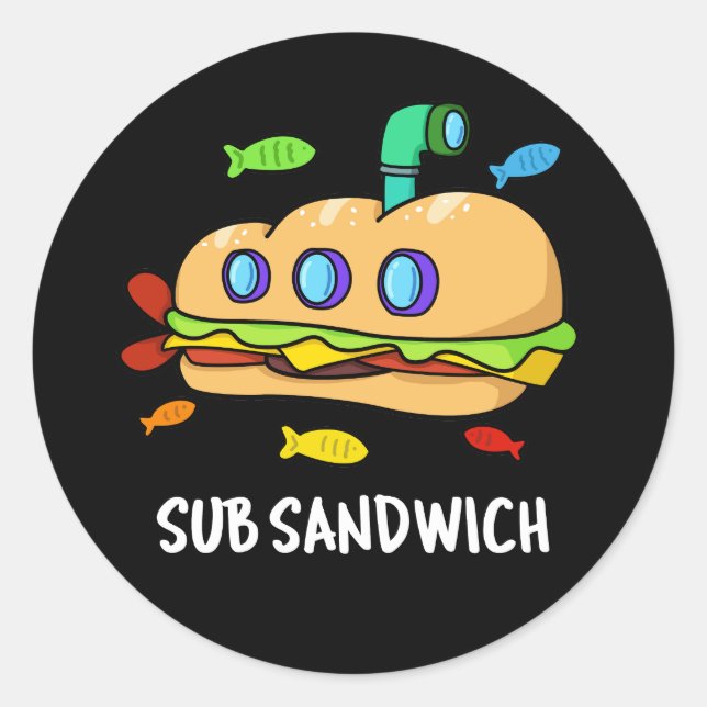 Adesivo Redondo Sub Sandwich Comida Engraçada Pun Escuro BG (Frente)