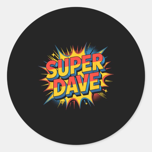 Adesivo Redondo Super Dave Funny Name Daves  (Frente)