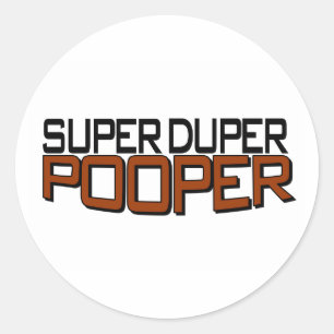Adesivo Redondo Super Duper Pooper
