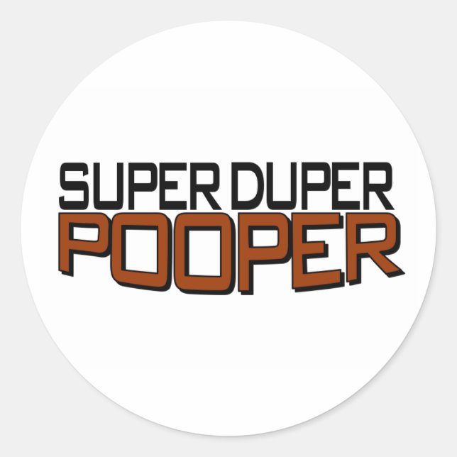 Adesivo Redondo Super Duper Pooper (Frente)
