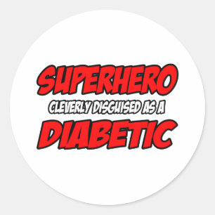 Adesivo Redondo Super-herói... diabético.