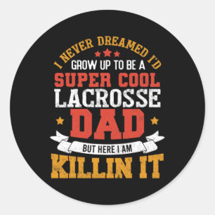 Adesivo Redondo Super Legal Pai Lacrosse Funny Lacrosse Padre Gift