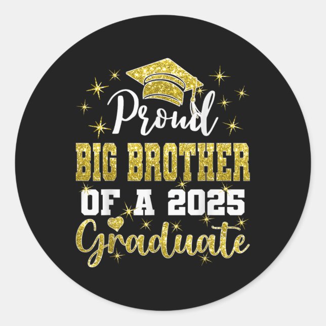 Adesivo Redondo Super Proud Big Brother Of 2025 Graduate Graduatio (Frente)