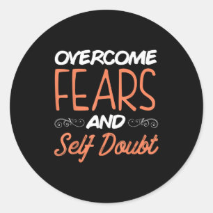 Adesivo Redondo Superar Medos E Dúvidas Motivacionais