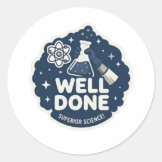 Adesivo Redondo Superior Science Well Done Teacher Reward Sticker