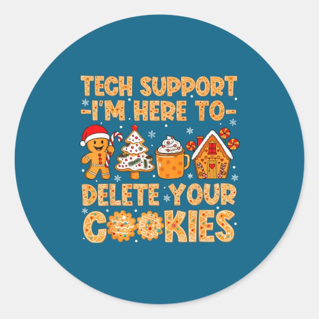 Adesivo Redondo Support Cookies Delete Here I'm Tech (Frente)
