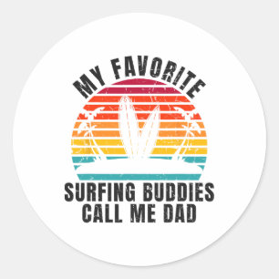 Adesivo Redondo Surfista Meus Amigos De Surfe Favoritos Me Chamam