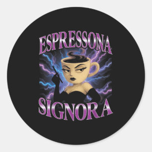 Adesivo Redondo Surreal italiano Brainrot Meme Espressona Signora 